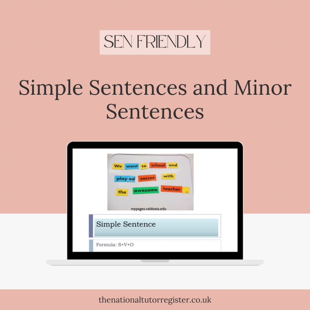 Simple Sentences and Minor Sentences – The National Tutor Register